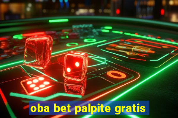 oba bet palpite gratis